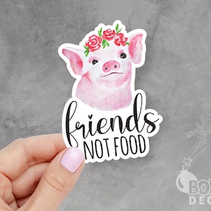 Friends Not Food Sticker, Friends Sticker, Animal Sticker, Meat Free Sticker, Vegan Sticker, Food Sticker, Mackbook Sticker, Laptop Stickers
