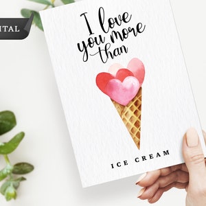 I Love You More Than Ice Cream Card, Digital Card, Love Card, Personalize gifts, Printable Card, Digital Card, Instant Download