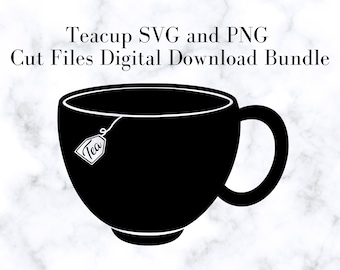 Teacup SVG and PNG Cut Files, Digital Download Bundle