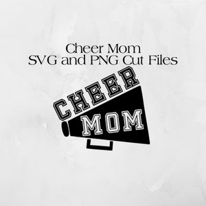 Cheer Mom with Megaphone SVG and PNG Cut Files, Digital Download