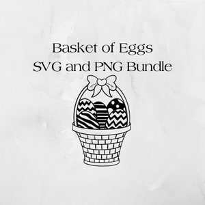 Easter Basket of Eggs, Svg and PNG Digital Download
