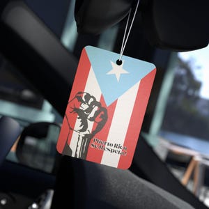 Puerto Rico Se Respeta Flag Car Air Freshener  Boricua Flag for Rear view mirror Puerto Rico Flag