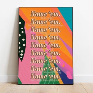 Art Print: Name &#39;em (Framed)