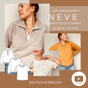 May include: A sewing pattern for a sweater and t-shirt called "NEVE" in sizes EU 32-60 and US 2-30. The pattern includes instructions in both German and English. The image shows a woman wearing a gray sweater and a woman wearing a yellow t-shirt.