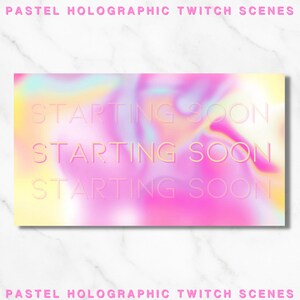 Pastel Holographic Twitch Stream Scenes Overlay Package