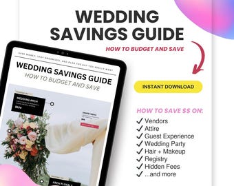 Guida al risparmio per il matrimonio / La guida definitiva per pianificare il giorno dei tuoi sogni senza sforare il budget / PDF da 50 pagine / File scaricabile immediatamente