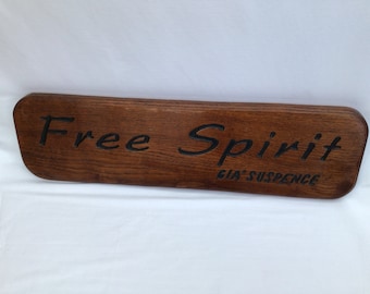 Solid Oak Sign Board “ FREE SPIRIT “