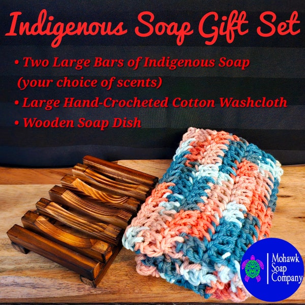 Indigenous Soap Gift Set | Two Large Bars, Large Crocheted Washcloth & Wooden Soap Dish | Waste Free | Mohawk Soap Company