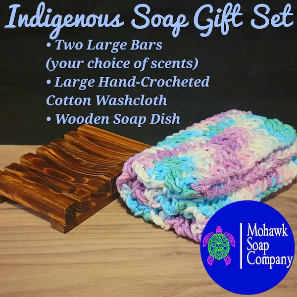 Indigenous Soap Gift Set | Two Large Bars, Large Crocheted Washcloth and Wooden Soap Dish | Waste Free | Mohawk Soap Company