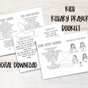 May include: Black and white printable booklet for kids with instructions on how to pray the rosary. The booklet includes the Apostles' Creed, The Our Father, Hail Mary, Glory Be, Hail Holy Queen, and The Sign of the Cross.