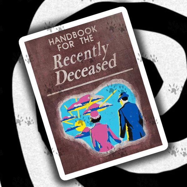 handbook for the recently deceased sticker, 80's movies, movie quotes, funny, 80's nostalgia, laptop, water bottle, tumbler, cooler, phone