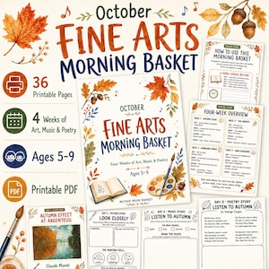 May include: A collection of printable educational materials titled October Fine Arts Morning Basket, featuring 36 pages of art, music, and poetry for ages 5-9. The set includes a cover page, parent guides, and activity sheets with autumn-themed illustrations.