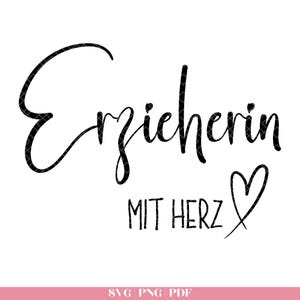 Éducateur de fichiers de traceur allemand avec cœur SVG |  Éducateur SVG | Adieu à la maternelle SVG | Kita cadeau svg | Silhouette Cricut