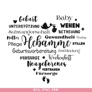 Deutsche Plotterdatei Hebamme Herz  | Hebamme mit Herz SVG | Geschenk für Hebamme SVG | Dankeschön Hebamme SVG | Cricut Silhouette