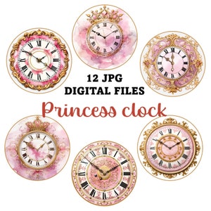 May include: A collection of six digital princess clock designs. Each clock features a pink watercolor background, Roman numerals, and ornate gold detailing. The text "12 JPG DIGITAL FILES" and "Princess clock" are also visible.