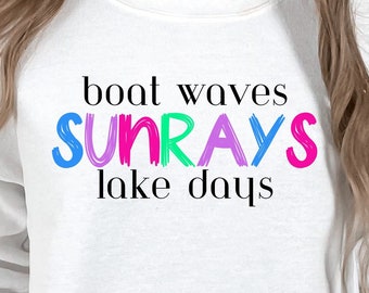 Boat Waves, Sunrays, Lake Days | Summertime | Sunshine & Lake Time | SVG | PNG | Sublimation | Digital Download