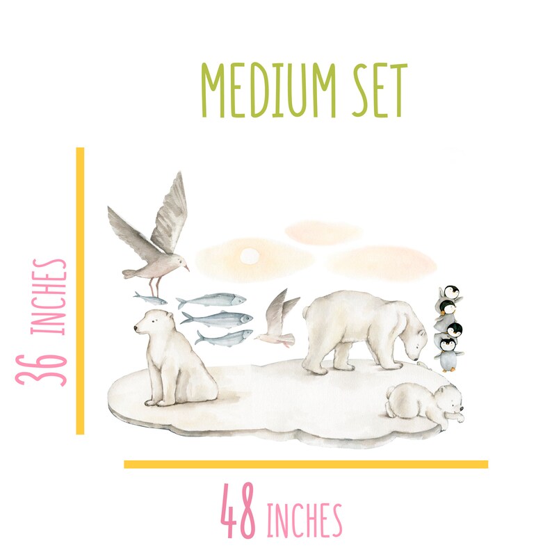 May include: A watercolor illustration of a polar bear family on a white ice floe. The set includes two polar bears, a seagull, five penguins, and five fish. The illustration is 48 inches wide and 36 inches tall. The text "MEDIUM SET" is written in green at the top of the image.