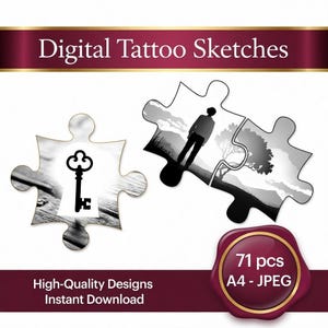 May include: Digital Tattoo Sketches graphic. The image shows puzzle pieces with grayscale illustrations. One piece features a key, and others depict a person and a landscape. Text includes "Digital Tattoo Sketches," "High-Quality Designs Instant Download," and "71 pcs A4 - JPEG."