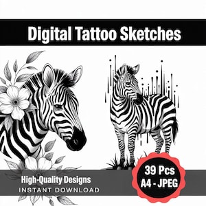 Puede incluir: Bocetos de tatuajes digitales con dos diseños de cebra en blanco y negro. Una cebra está adornada con elementos florales, la otra está sola. La imagen incluye el texto "High-Quality Designs" e "Instant Download". Una insignia roja indica "39 Pcs A4 - JPEG".