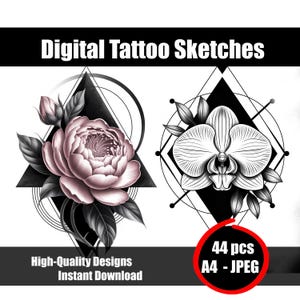 Può includere: Schizzi di tatuaggi digitali con disegni floreali. Un disegno mostra una peonia con uno sfondo geometrico, e l'altro presenta un'orchidea. L'immagine include il testo "High-Quality Designs Instant Download" e "44 pcs A4 - JPEG".