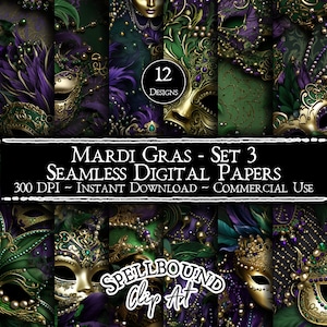 May include: Twelve digital papers featuring a Mardi Gras theme. The papers feature a repeating pattern of gold and purple masquerade masks, green and gold feathers, and strings of pearls on a dark green background. The text "Mardi Gras - Set 3" and "Seamless Digital Papers" is displayed on a black banner.