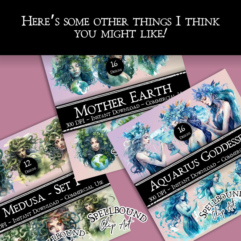 May include: A collection of digital clip art featuring watercolour illustrations of mythical creatures and nature scenes. The illustrations include a Medusa, a Mother Earth, an Aquarius Goddess, and a Spellbound Clip Art logo. The images are 300 DPI and are available for instant download for commercial use.