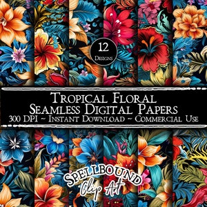 Tropische florale nahtlose digitale Papiere, kommerzielle Nutzung, Sofort-Download, Blumen-Clipart, tropische Blumen, tropische Clipart, Sommer
