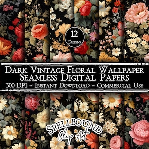 Dark Vintage Floral Wallpaper Seamless Digital Papers, Commercial Use, Instant Download, Vintage Clipart, Victorian, Still Life Floral