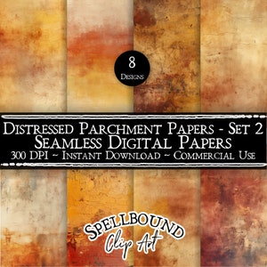 May include: A set of eight distressed parchment digital papers in warm tones of brown, orange, and yellow. The papers have a vintage, aged look with subtle cracks and textures. The text on the image reads "Distressed Parchment Papers - Set 2 Seamless Digital Papers 300 DPI - Instant Download - Commercial Use" and "Spellbound Clip Art".