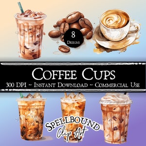 Coffee Digital Clipart, Commercial Use, Instant Download, Cappuccino Clip Art, Latte Clipart, Iced Coffee