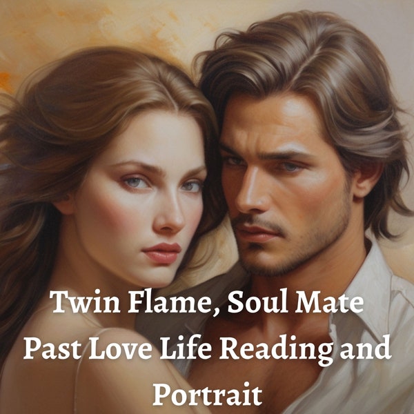 Past life portrait and reading, twin flame reading, soulmate reading, past life reading, past love life