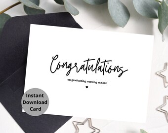 congrats on graduating nursing school print card/nurse graduation printable gift/nursing school class 2022 congratulations instant download