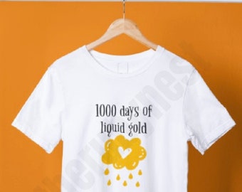 1000 days breastfeeding, breastfeeding tshirt, breastfeeding award, gift for breastfeeding mum, mum christmas gift, gift for mum from baby