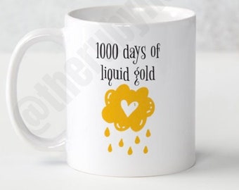 1000 days breastfeeding, breastfeeding award, breastfeeding mug, gift for mum from baby, gift for breastfeeding mum, christmas gift for mum