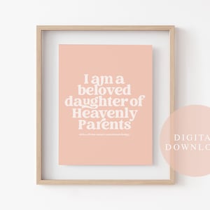 Beloved Daughter LDS Quote Print: Blush Pink Wall Art (Digital Download)