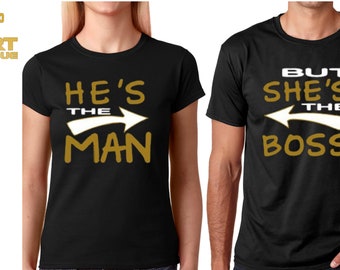 He's the Man, She's the Boss Matching Couple Tees
