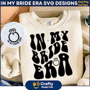En mi era de novia SVG, en mi era de dama de honor, casarse svg, despedida de soltera svg, en mi era de dama de honor, descarga digital
