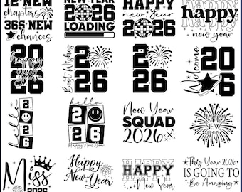 Happy New Year SVG Bundle, New Year 2026 SVG, new chapters png, Hello 2026 Svg Png, New Year Outfit svg, New Year Party T shirt Design,