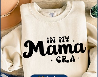 In My Mama Era Svg, Mama Svg, Mama Shirt Design, Cheer Mom Svg, Mom Gifts, Retro Mom svg Designs, Mama Life svg, Digital Download