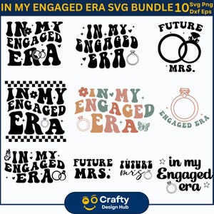 In meiner Engagierten Ära SVG Bundle, Braut zu sein SVG, Verlobung svg, Trendy Braut Design, Brautdusche Geschenk, heiraten, digitaler Download