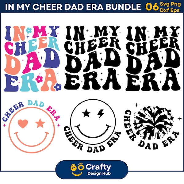 In My Cheer Dad Era Svg Bundle, Cheer Dad Svg, Cheer Dad Shirt Design, Sports Dad Svg, Cheerleading Svg, Retro Cheer Dad svg Cricut Cut File