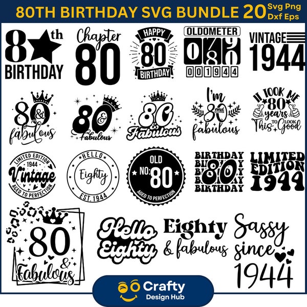 80th Birthday Svg Bundle, 80th Birthday Shirt SVG, 80th Birthday Gift,hello eighty svg, 80 And Fabulous SVG, Vintage 1944 Svg