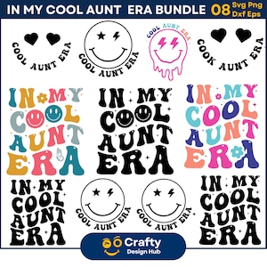 In meinem coolen Auntie Era SVG Bundle, Coole Tante SVG, Tante SVG, Auntie Era png, Coole Tante Shirt, Tante Shirt Png, Geschenk für Tanten, Cricut dafür