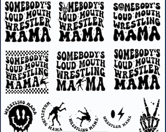 Somebody's Loudmouth Wrestling Mama Svg, Funny Wrestling Mom Png, Wrestle Mom Life, Wrestling Lover, Sport mom, Wrestling shirt