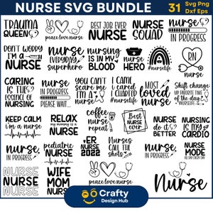 Nurse SVG Bundle, Nurse Quotes SVG, Nurse Sayings,  31 Nurse Life, Doctor Svg, Nurse Superhero, Nurse Svg Heart, Registered nurse Silhouette