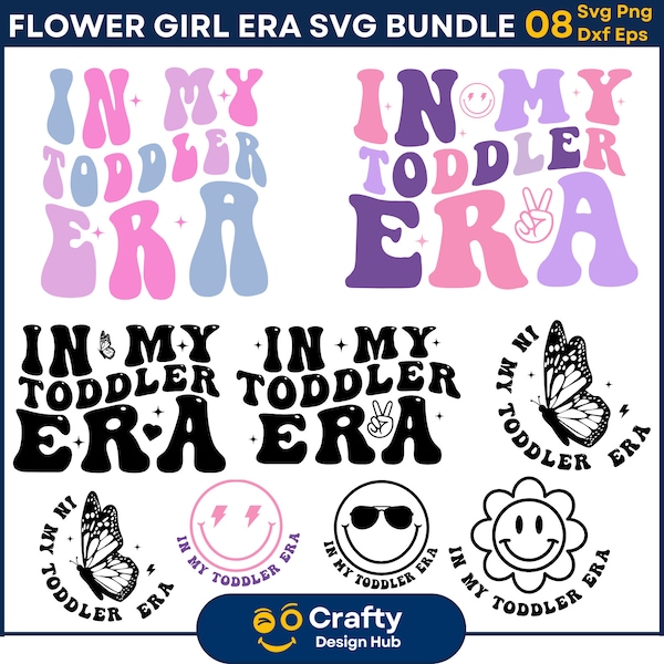 In My Toddler Era SVG Bundle, Cute Toddler Era Svg, Toddler Svg, Toddler Shirt Svg, Kids Shirt Svg, Retro Toddler Png, Kids Designs Svg