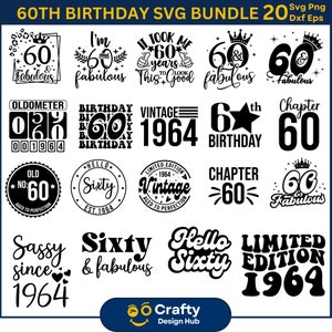 Bundle SVG 60e anniversaire, 60 et fabuleux Svg, 60e anniversaire SVG, chemise 60e anniversaire, papa 60e anniversaire Svg, 60e anniversaire, bonjour soixante