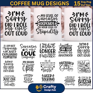 15 lustige sarkastische Becher SVG-Bundle, lustige Kaffeebecher svg, Becher Zitat svg, Becher Sprüche svg, sarkastisches Zitat svg, lustige Zitate svg