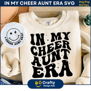 In My Cheer Aunt Era SVG, Cheer Tante SVG, Tante SVG, Coole Tante SVG, Cheer Mum SVG, Cheerleader SVG, Cheerleader SVG, digitaler Download
