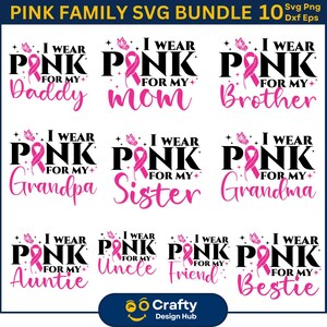 Tragen Sie Rosa für meine Familie svg Bundle, Brustkrebs T-Shirt, Krebs Band Shirt, Krebs Bewusstseins Shirt, pink Ribbon Shirt, Krebs Zitat Tante svg